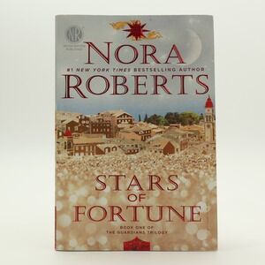 Stars of Fortune Book One of The Guardians Trilogy Nora Roberts Paperback Novel